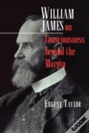 Capa do artigo William James On Consciousness Beyond The Margin