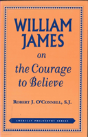William James On The Courage To Believe - Preview
