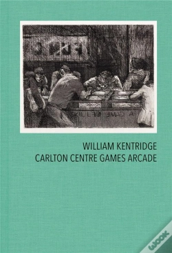 Capa do artigo William Kentridge Carlton Centre Games Arcade /Anglais