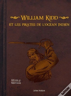 Capa do artigo William Kidd Et Les Pirates De L'Océan Indien
