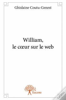 Capa do artigo William, Le C?Ur Sur Le Web