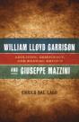 William Lloyd Garrison And Giuseppe Mazzini - Preview
