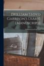 (William Lloyd Garrison'S Diary) (Manusc - Preview