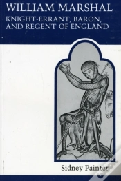 Capa do artigo William Marshal, Knight-Errant, Baron, And Regent Of England