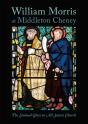 William Morris At Middleton Cheney - Preview
