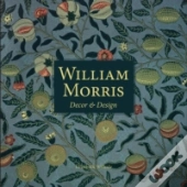 William Morris: Decor And Design