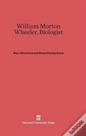 Capa do artigo William Morton Wheeler, Biologist