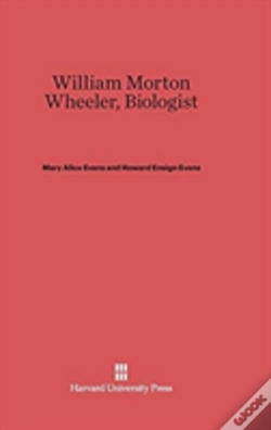 Capa do artigo William Morton Wheeler, Biologist