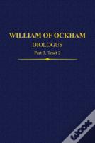 William Of Ockham, Dialogus: Part 3 Tract 2