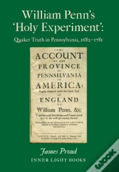 William Penn'S 'Holy Experiment'