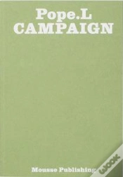 Capa do artigo William Pope.L - Campaign
