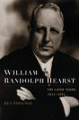 William Randolph Hearst - Preview