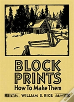 Capa do artigo William S Rice Block Prints How To Make Them