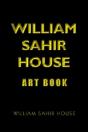 William Sahir House Art Book - Preview