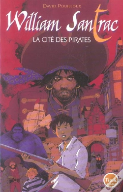 Capa do artigo William Santrac T.1 ; La Cité Des Pirates