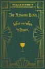 William Schmidt'S The Flowing Bowl - When And What To Drink - Preview