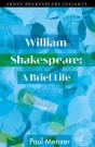 William Shakespeare: A Brief Life - Preview