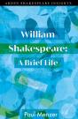 William Shakespeare: A Brief Life - Preview