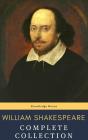 William Shakespeare : Complete Collection (37 Plays, 160 Sonnets And 5 Poetry...) - Preview
