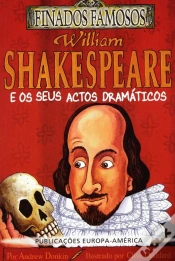 Capa do artigo William Shakespeare e os seus Actos Dramáticos
