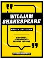 William Shakespeare - Quotes Collection - Preview