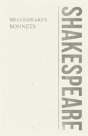 William Shakespeare - The Sonnets - Preview