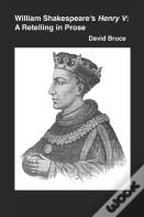 William Shakespeare'S "Henry V"