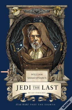 Capa do artigo William Shakespeare'S Jedi The Last: Star Wars Part The Eighth