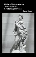 William Shakespeare'S Julius Caesar