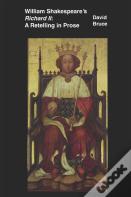 William Shakespeare'S "Richard Ii"