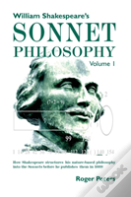 William Shakespeare'S Sonnet Philosophy, Volume 1.