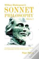 William Shakespeare'S Sonnet Philosophy, Volume 3