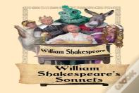 William Shakespeare'S Sonnets