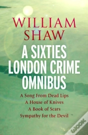 Capa do artigo William Shaw: A Sixties London Crime Omnibus