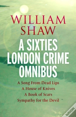 Capa do artigo William Shaw: A Sixties London Crime Omnibus