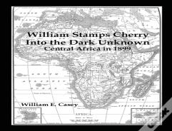 William Stamps Cherry - Into The Dark Unknown