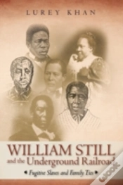 Capa do artigo William Still And The Underground