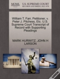 Capa do artigo William T. Farr, Petitioner, V. Peter J. Pitchess, Etc. U.S. Supreme Court Transcript Of Record With Supporting Pleadings