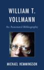 William T. Vollmann - Preview