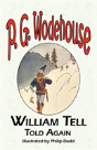 William Tell Told Again - From The Manor Wodehouse Collection - Preview