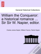 William The Conqueror: A Historical Roma