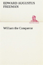 William The Conqueror - Preview