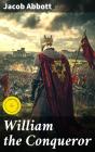 William The Conqueror - Preview