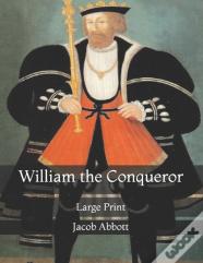 William The Conqueror