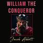 William The Conqueror - Preview