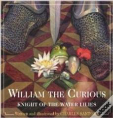 William The Curious