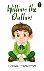 William - The Outlaw - Preview