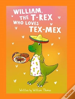 Capa do artigo William, The T-Rex Who Loves Tex-Mex