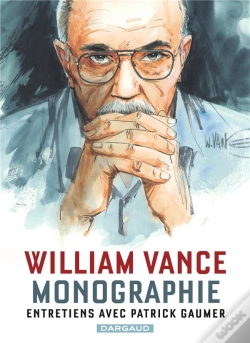 Capa do artigo William Vance, Monographie : Entretiens Avec Patrick Gaumer