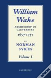 William Wake 2 Volume Set